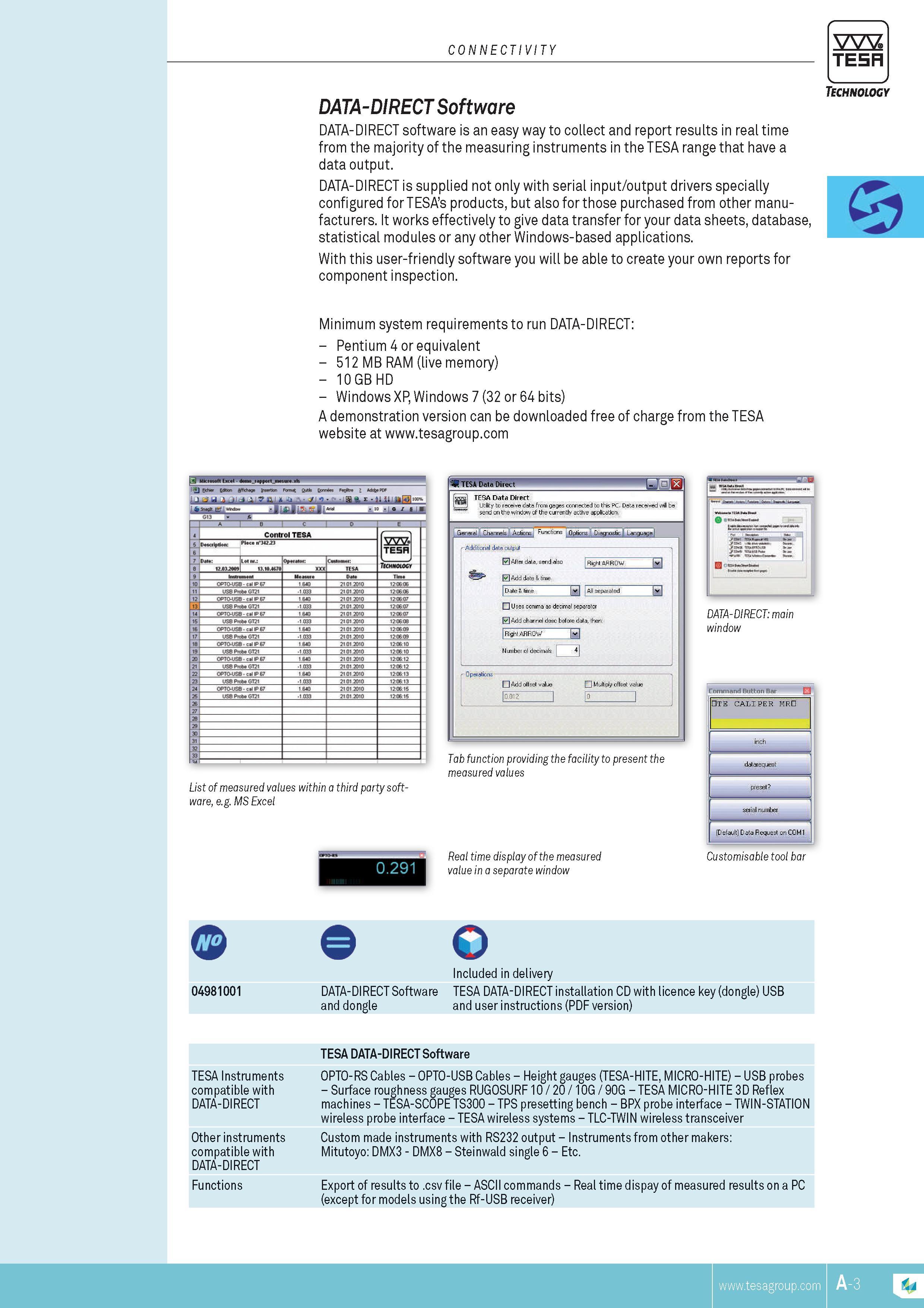 24 DATA-DIRECT software is an easy way to collect and report results in real time from the majority of the measuring instruments in the TESA range that h Каталог TESA 2014 Контрольно-измерительный инструмент и оборудование Стр. A-3 ENG