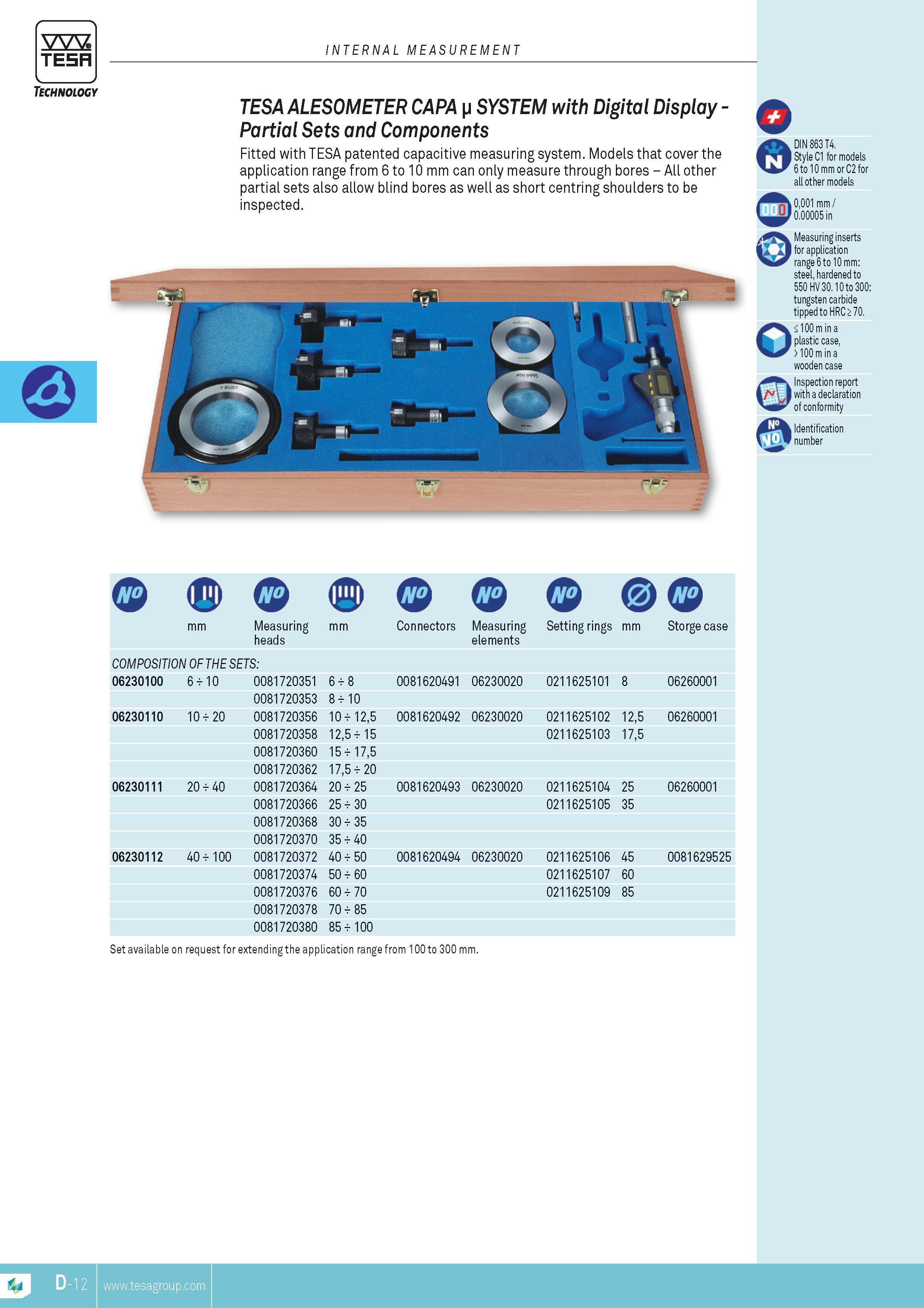 103 TESA ALESOMETER CAPA j SYSTEM with Digital Display -Partial Sets and Components Fitted with TESA patented capacitive measuring system Models that cove Каталог TESA 2014 Контрольно-измерительный инструмент и оборудование Стр. D-12 ENG