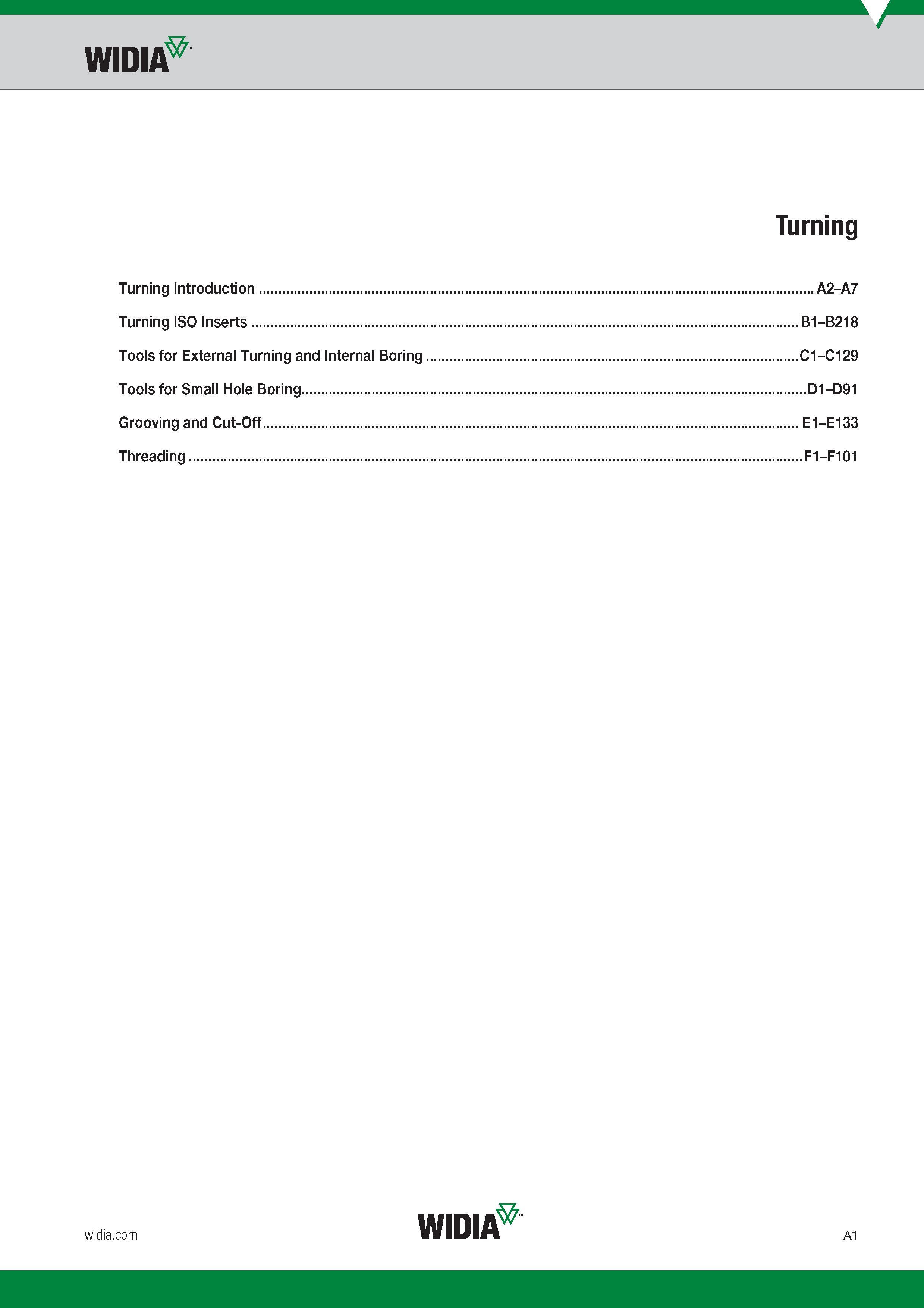 13 Turning Introduction Turning ISO Inserts Tools for External Turning and Internal Boring Токарный инструмент Widia для наружного точения и внутренне Каталог WIDIA 2017 Металлорежущий инструмент Стационарный и вращающийся для металлообрабатывающих станков и оборудования Стр. A1 ENG
