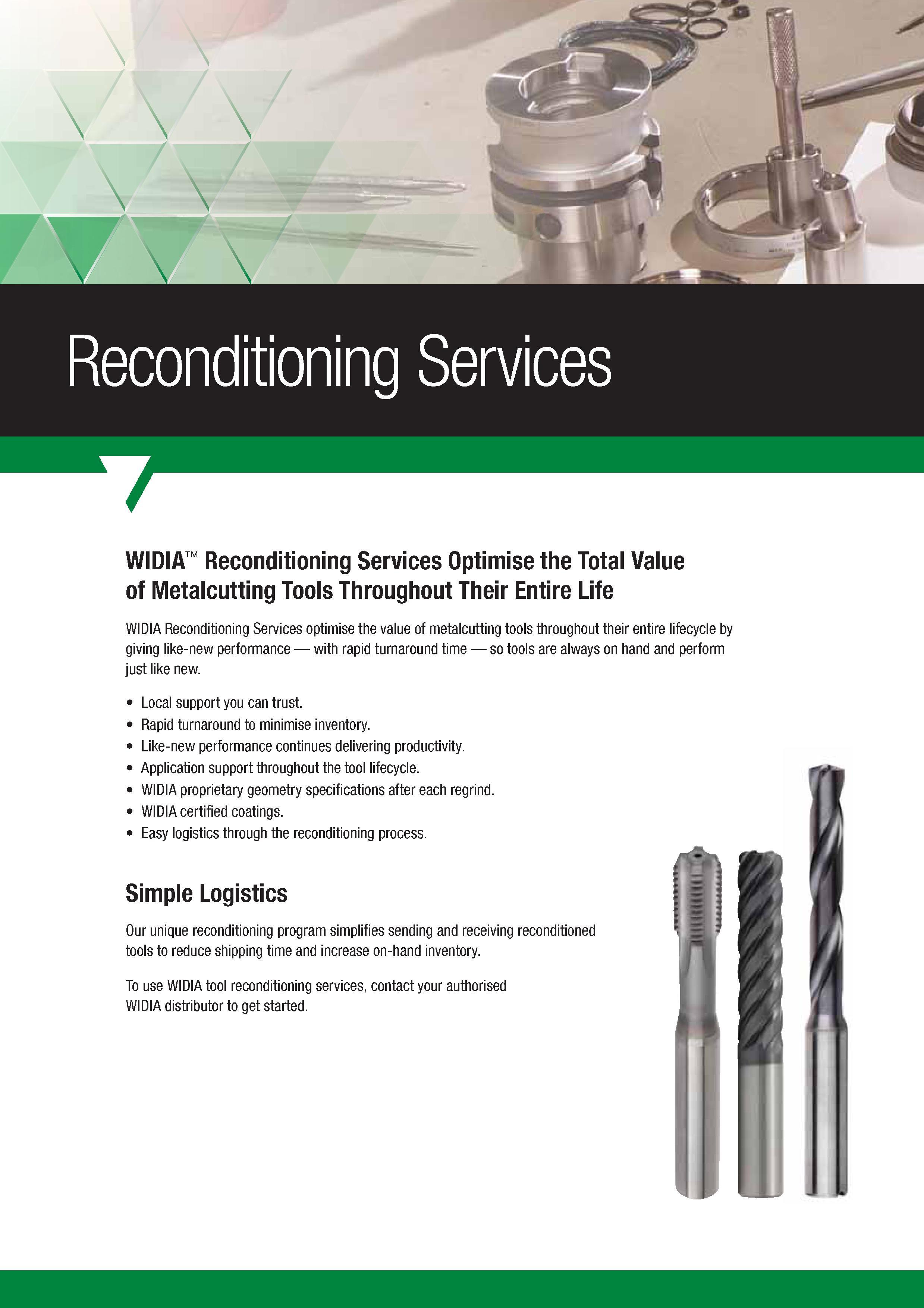 1058 Reconditioning Services Widia Optimise the Total Value of Metalcutting Tools Throughout Their Entire Life Widia Reconditioning Services optimise th Каталог WIDIA 2017 Металлорежущий инструмент Стационарный и вращающийся для металлообрабатывающих станков и оборудования Стр.  ENG