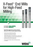 1089 End Mills Widia X-Feed for High-Feed miiling Specifically engineered to machine hardened steel up to 67 HRC at extreme speeds and feeds Unique tool Каталог WIDIA 2017 Металлорежущий инструмент Стационарный и вращающийся для металлообрабатывающих станков и оборудования Стр. O29 ENG