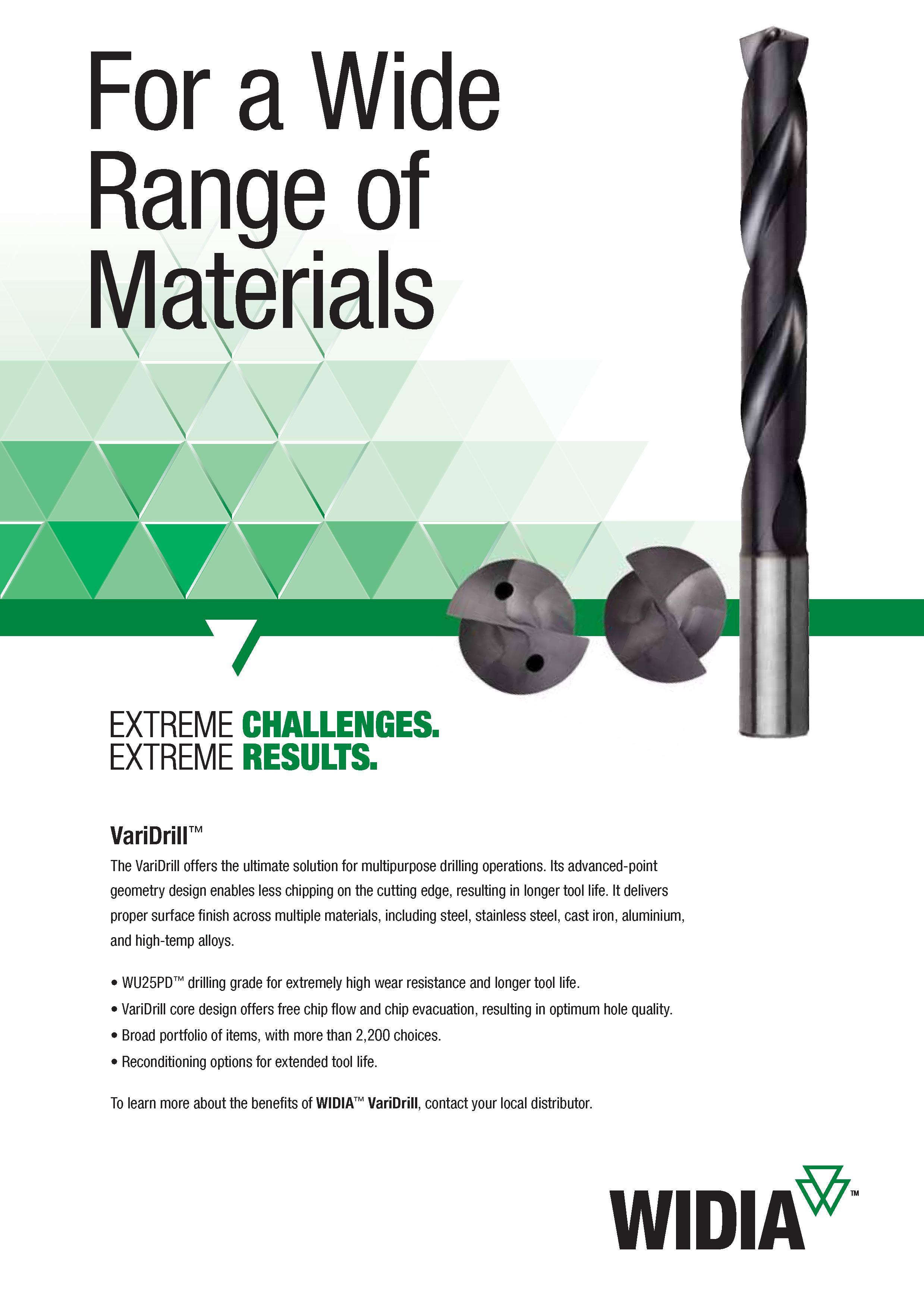 1415 For a Wide Range of Materials EXTREME CHALLENGES EXTREME RESULTS VariDrill The VariDrill offers the ultimate solution for multipurpose drilling ope Каталог WIDIA 2017 Металлорежущий инструмент Стационарный и вращающийся для металлообрабатывающих станков и оборудования Стр. T47 ENG
