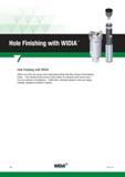 1614 Hole Finishing with Widia Widia is one of the only sources in the metalworking industry that offers all types of hole finishing tooling from reamin Каталог WIDIA 2017 Металлорежущий инструмент Стационарный и вращающийся для металлообрабатывающих станков и оборудования Стр. W2 ENG