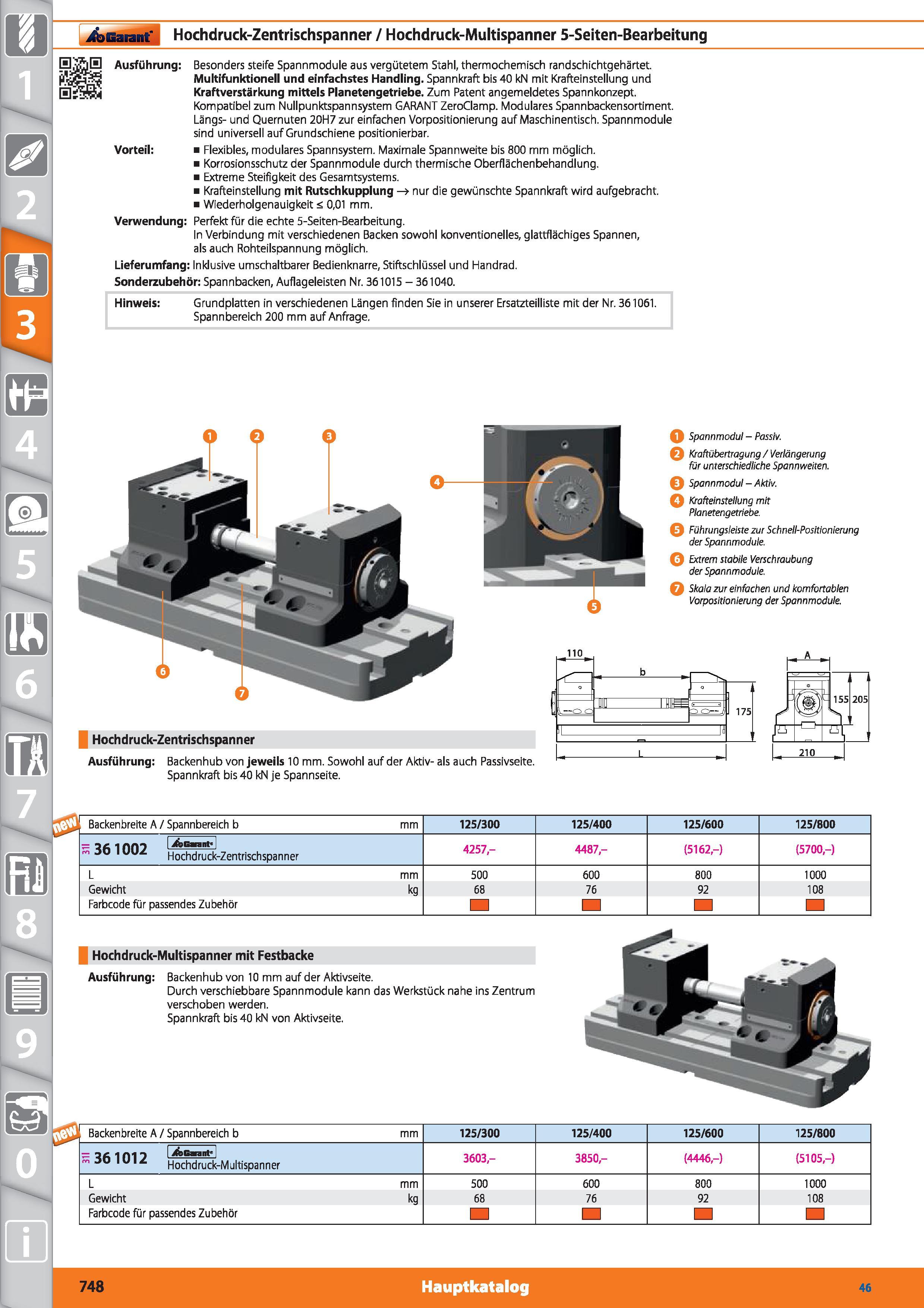 748 Garant Hochdruck-Zentrischspanner / Hochdruck-Multispanner 5-Seiten-Bearbeitung Ausführung Besonders steife Spannmodule aus vergütetem Stahl Каталог HOFFMANN GROUP 2015 Инструмент режущий слесарный измерительный абразивный Оборудование Комплексные поставки для промышленных предприятий DEU Стр. 748