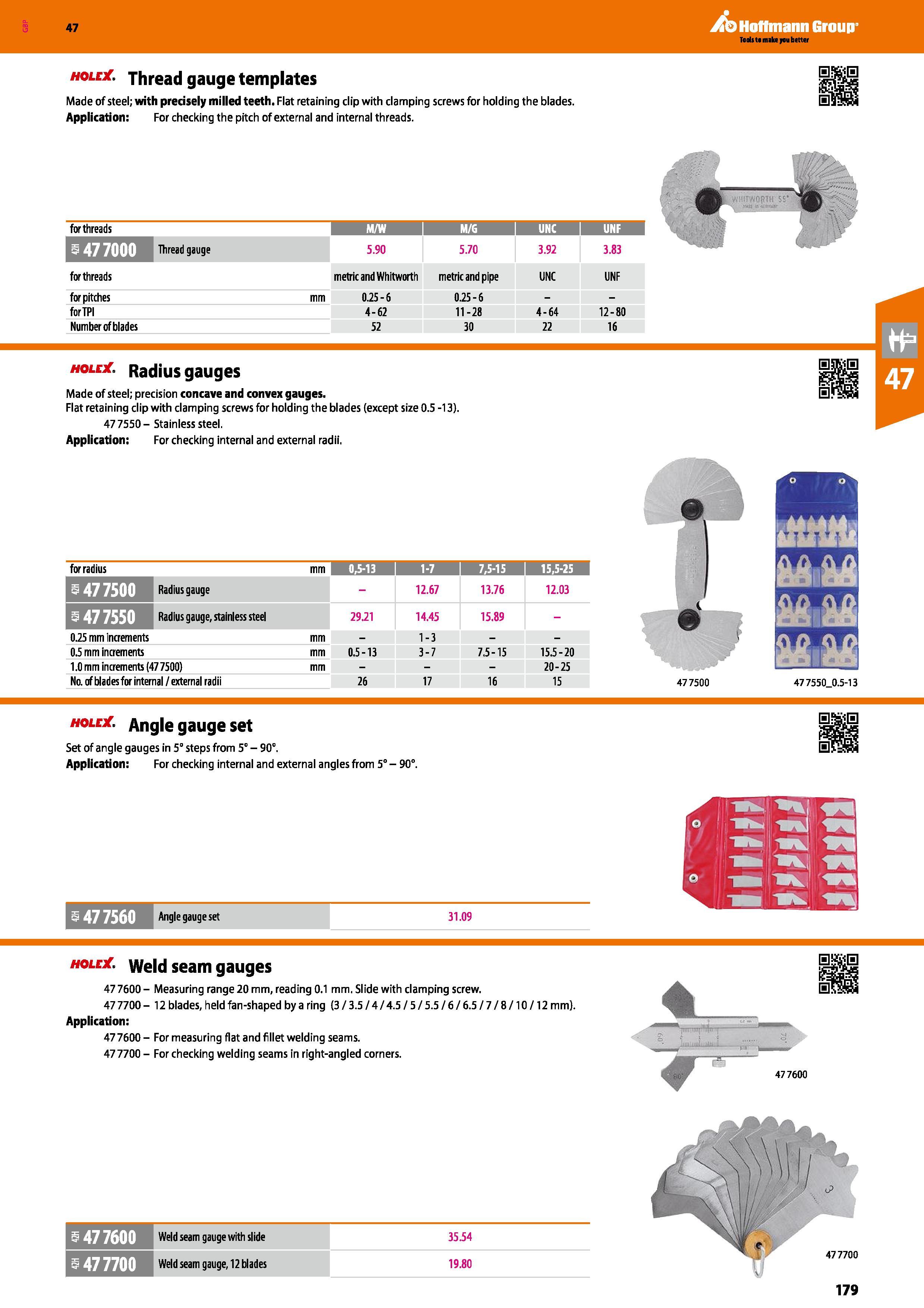 179 Hoffmann Group 47 hole Thread gauge templates Made of steel; with precisely milled teeth Flat retaining clip with clamping screws for holding the Каталог HOFFMANN GROUP 2016 Ручной слесарно-монтажный и измерительный инструмент и оборудование от комплексного поставщика промышленных предприятий Вер. 47 Англ. Стр. 179