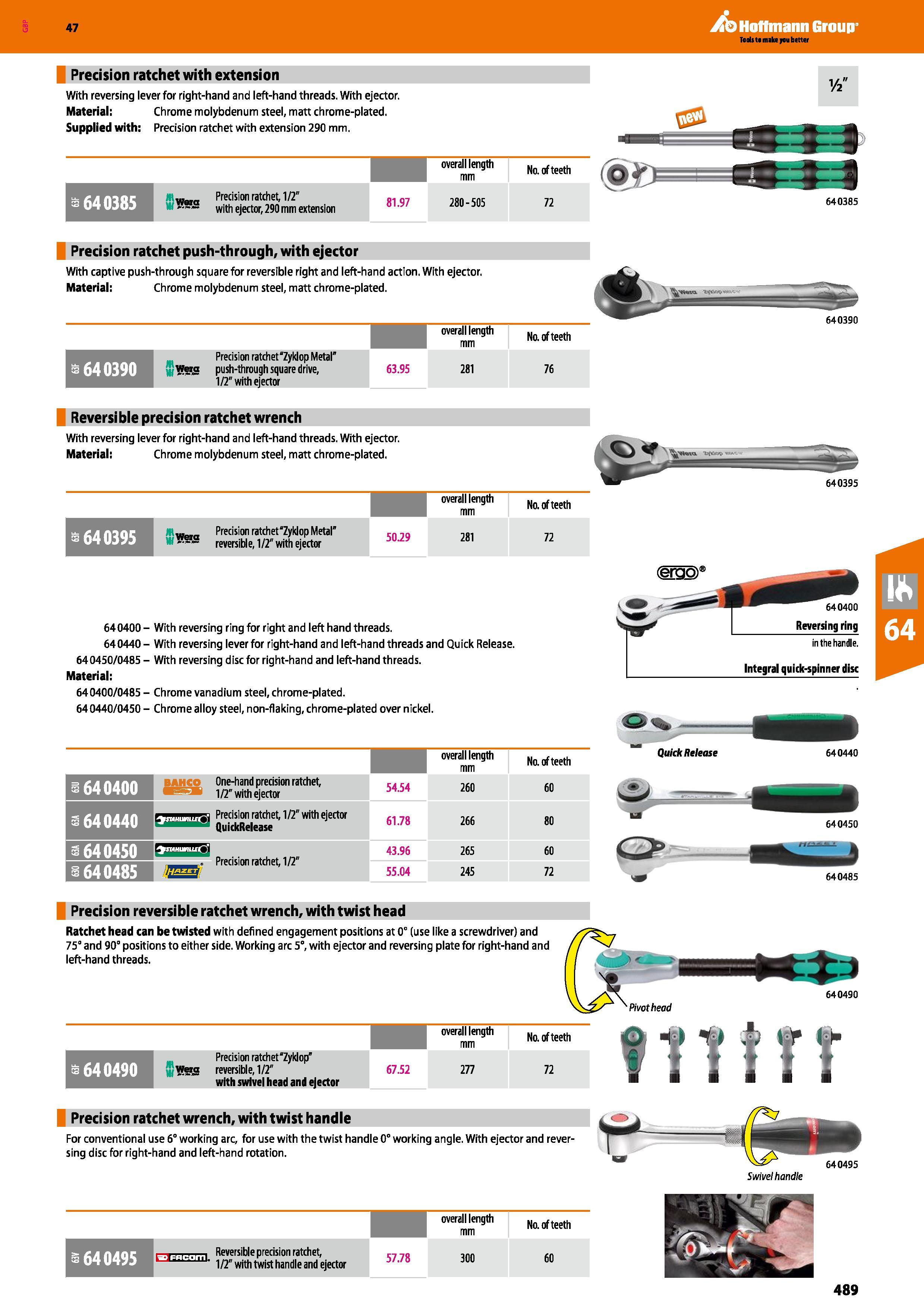 489 Hoffmann Group 47 Precision ratchet with extension With reversing lever for right-hand and left-hand threads With ejector Material: Chrome molybd Каталог HOFFMANN GROUP 2016 Ручной слесарно-монтажный и измерительный инструмент и оборудование от комплексного поставщика промышленных предприятий Вер. 47 Англ. Стр. 489