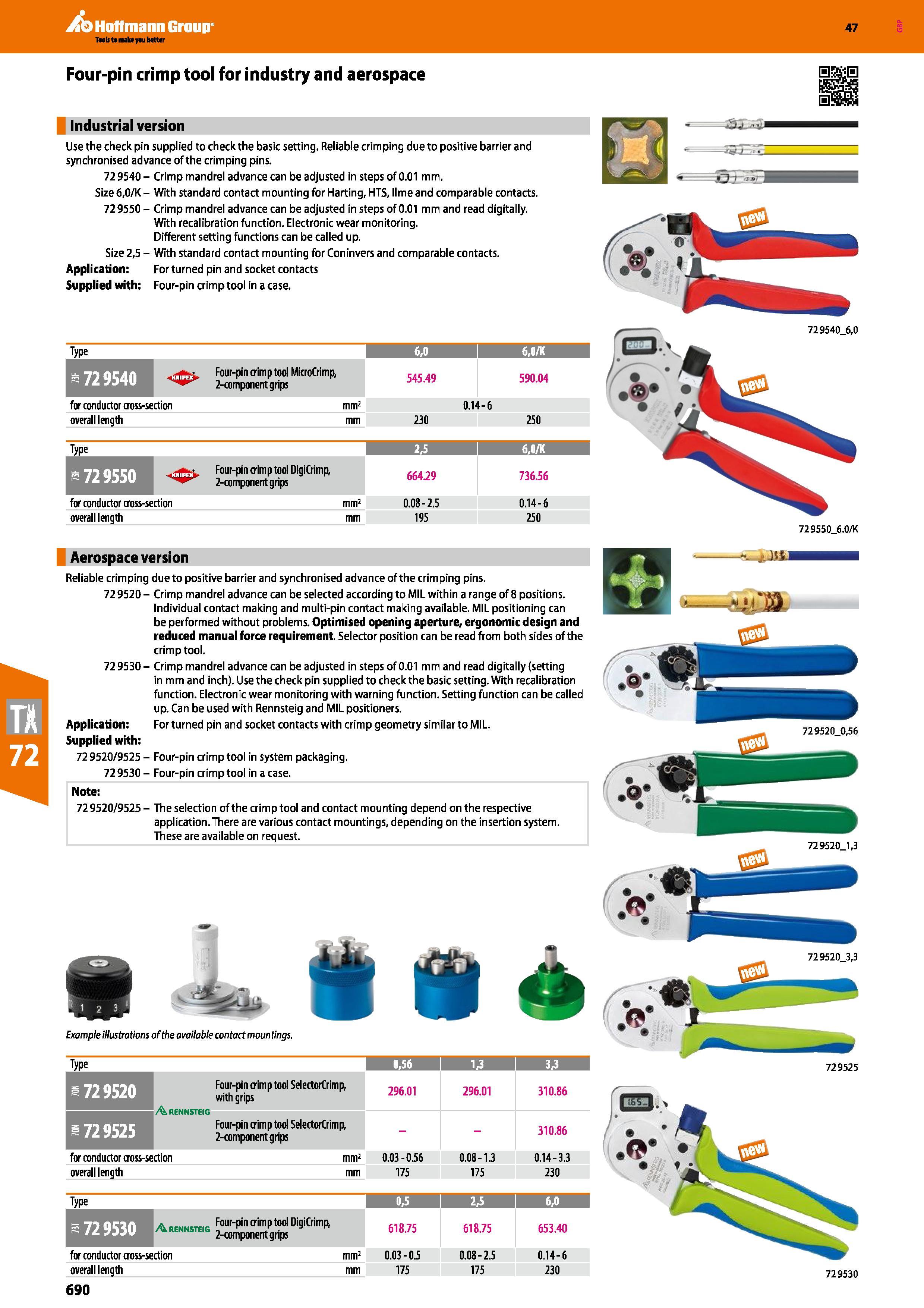 690 Hoffmann Group 47 Four-pin crimp tool for industry and aerospace Industrial version Use the check pin supplied to check the basic setting Reliabl Каталог HOFFMANN GROUP 2016 Ручной слесарно-монтажный и измерительный инструмент и оборудование от комплексного поставщика промышленных предприятий Вер. 47 Англ. Стр. 690