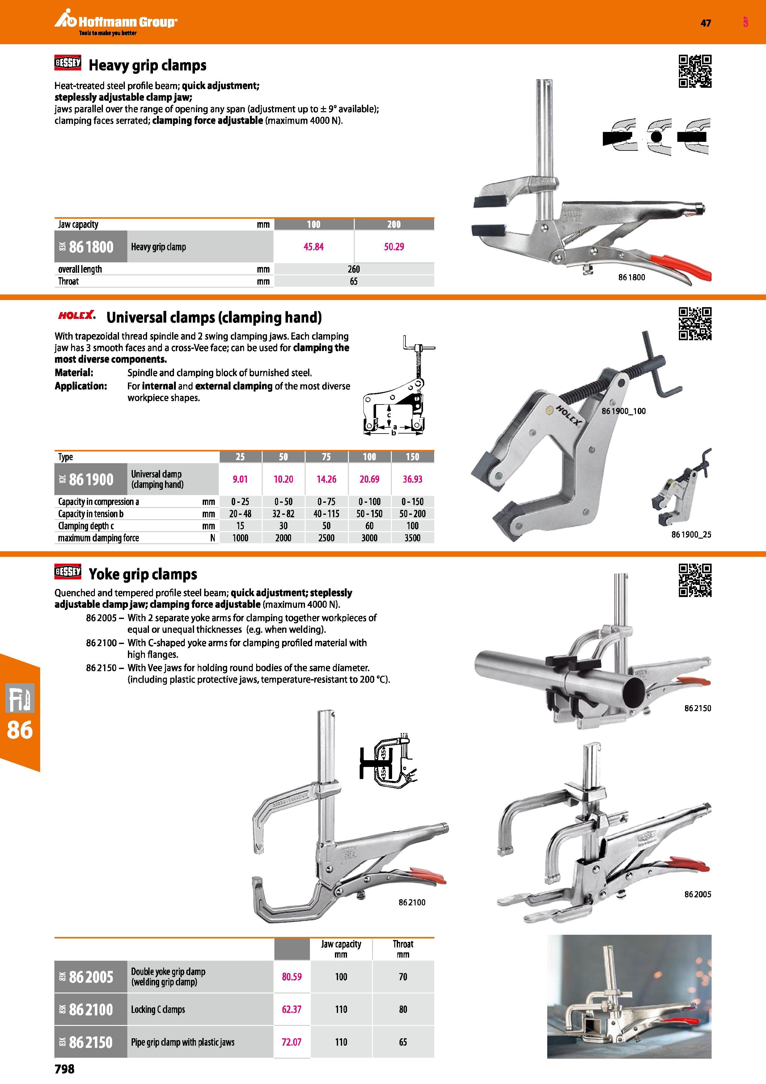 798 Hoffmann Group 47 122 Heavy grip clamps Heat-treated steel profile beam; quick adjustment; steplessly adjustable clamp jaw; jaws parallel over th Каталог HOFFMANN GROUP 2016 Ручной слесарно-монтажный и измерительный инструмент и оборудование от комплексного поставщика промышленных предприятий Вер. 47 Англ. Стр. 798