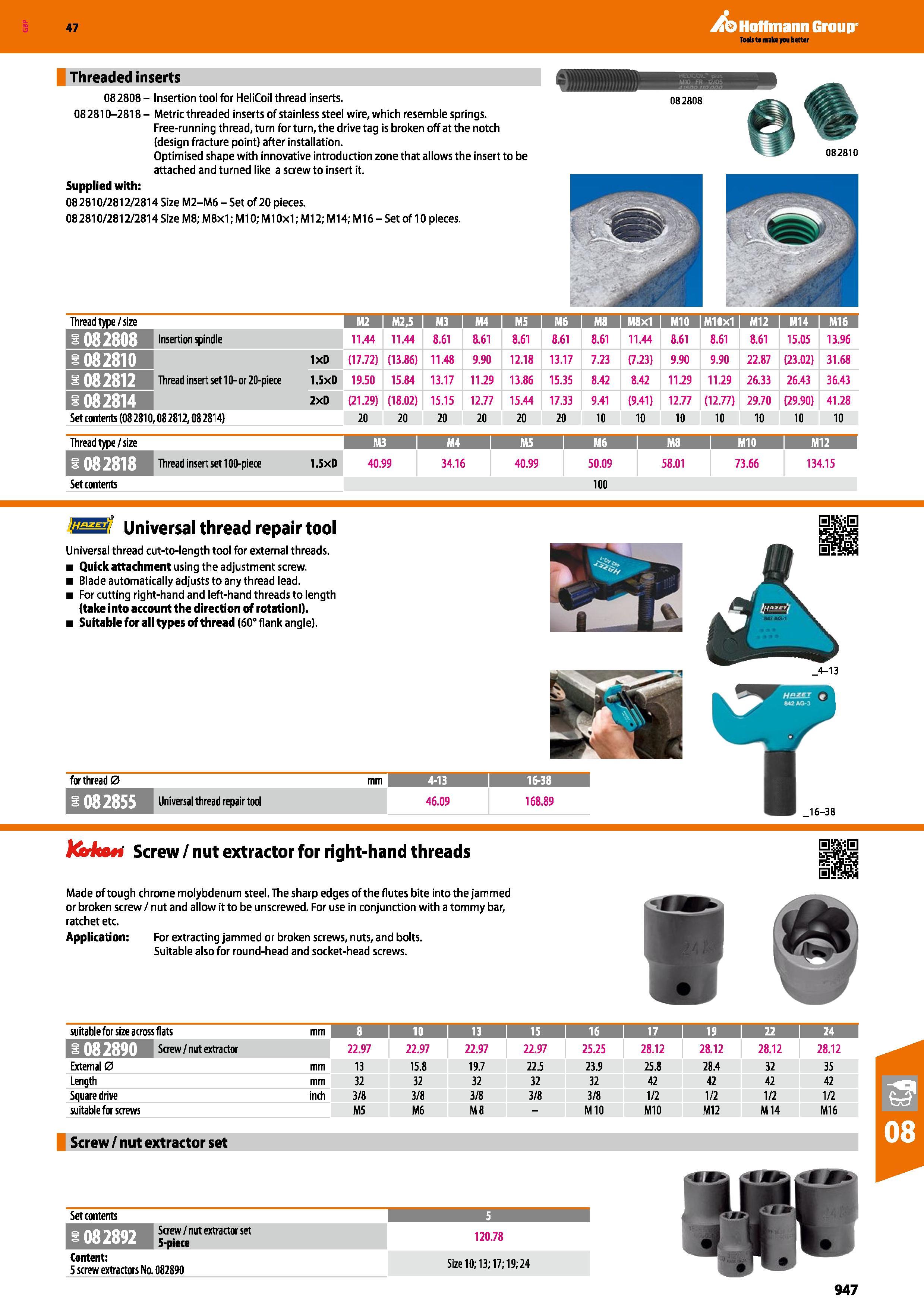 947 Hoffmann Group 47 Threaded inserts 082808 - Insertion tool for HeliCoil thread inserts 082810-2818- Metric threaded inserts of stainless steel wi Каталог HOFFMANN GROUP 2016 Ручной слесарно-монтажный и измерительный инструмент и оборудование от комплексного поставщика промышленных предприятий Вер. 47 Англ. Стр. 947