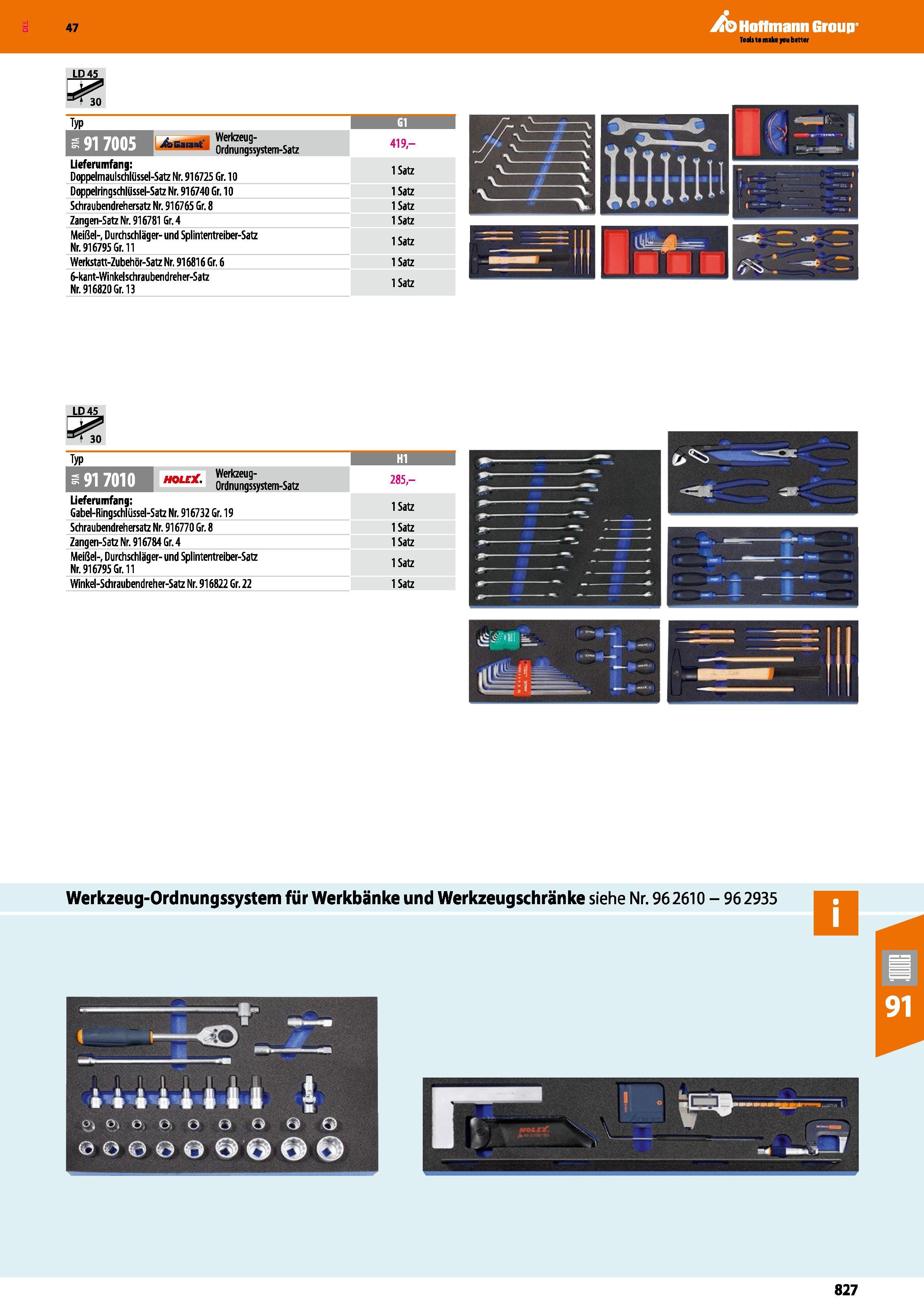 827 LD4S Typ 1 Gl 1 EEE Ordrangssystem-Satz 419, Lieferumfang Doppelmaulscülüssel-Satz Nr 916725 Gr 10 1 Satz Doppelringschlüssel-Satz Nr 916740 Gr 1 Каталог HOFFMANN GROUP 2016 Ручной слесарно-монтажный и контрольно-измерительный инструмент и приборы для предприятий машиностроения и мастерских сервисного обслуживания 47 версия издания Стр. 827 DEU