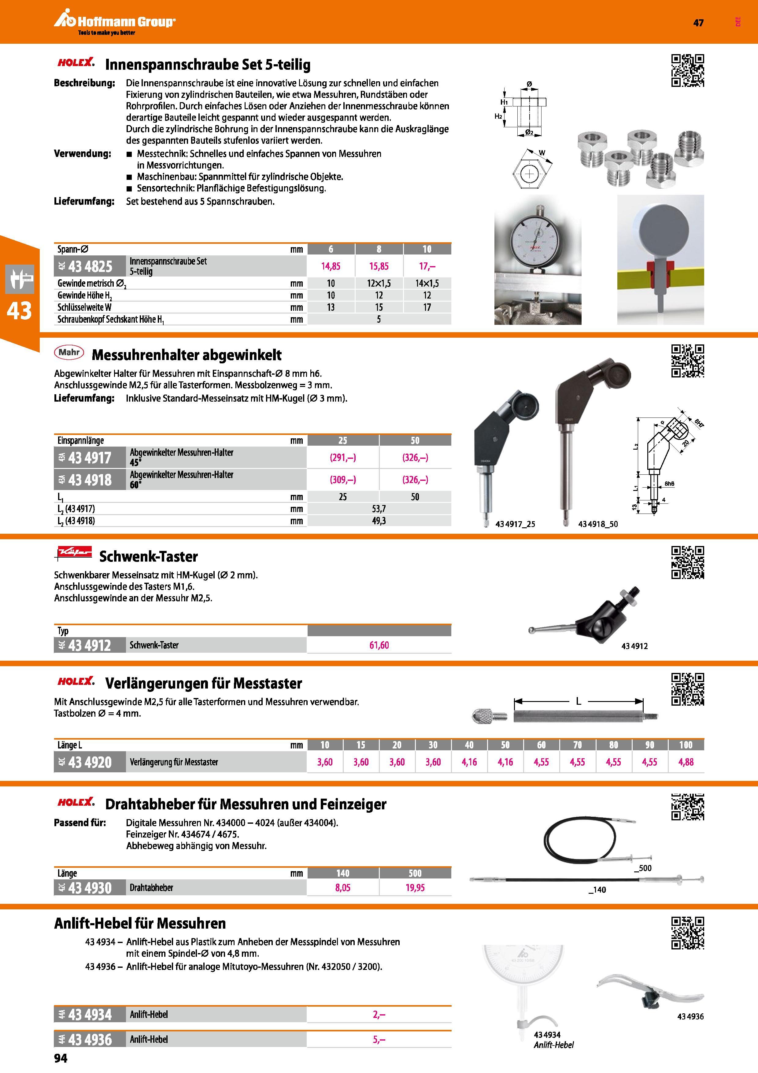 94 hole , innenspannschraube Set 5-teilig Beschreibung Die Innenspannschraube ist eine innovative Lösung zur schnellen und einfachen Fixierung von z Каталог HOFFMANN GROUP 2016 Ручной слесарно-монтажный и контрольно-измерительный инструмент и приборы для предприятий машиностроения и мастерских сервисного обслуживания 47 версия издания Стр. 94 DEU