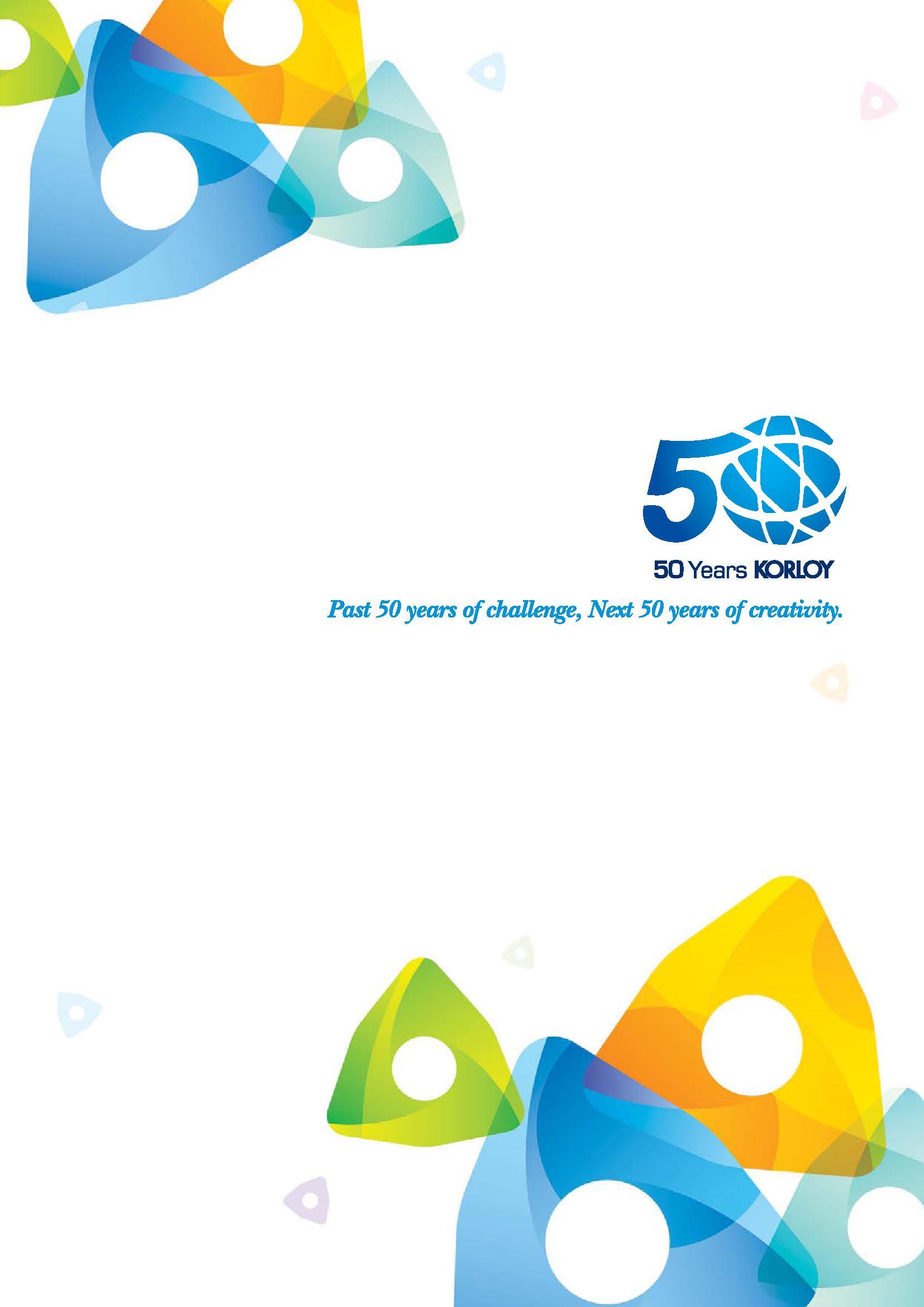 2 50 Years Korloy Past 50 years of challenge, Next 50 years of creativity Каталог KORLOY 2016 Металлорежущий инструмент для точения фрезерования сверления и инструментальная станочная оснастка для металлообрабатывающих станков Стр. 